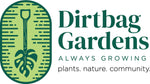 Dirtbag Gardens Gift Cards
